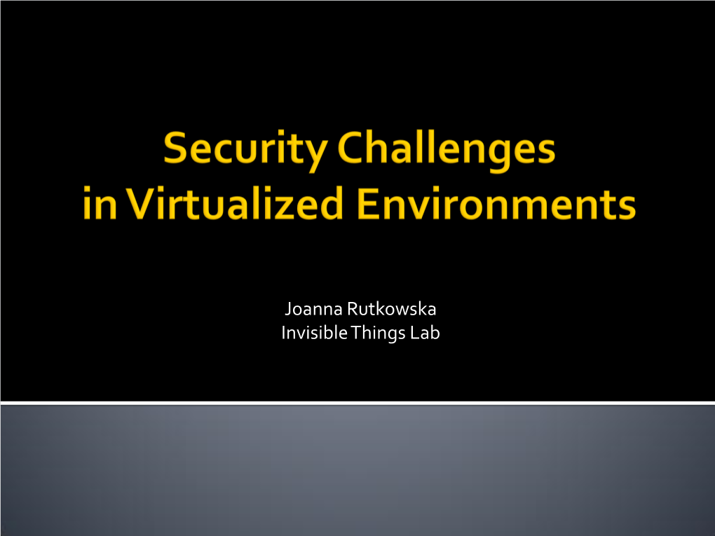 Security Challenges in Virtualized Environments