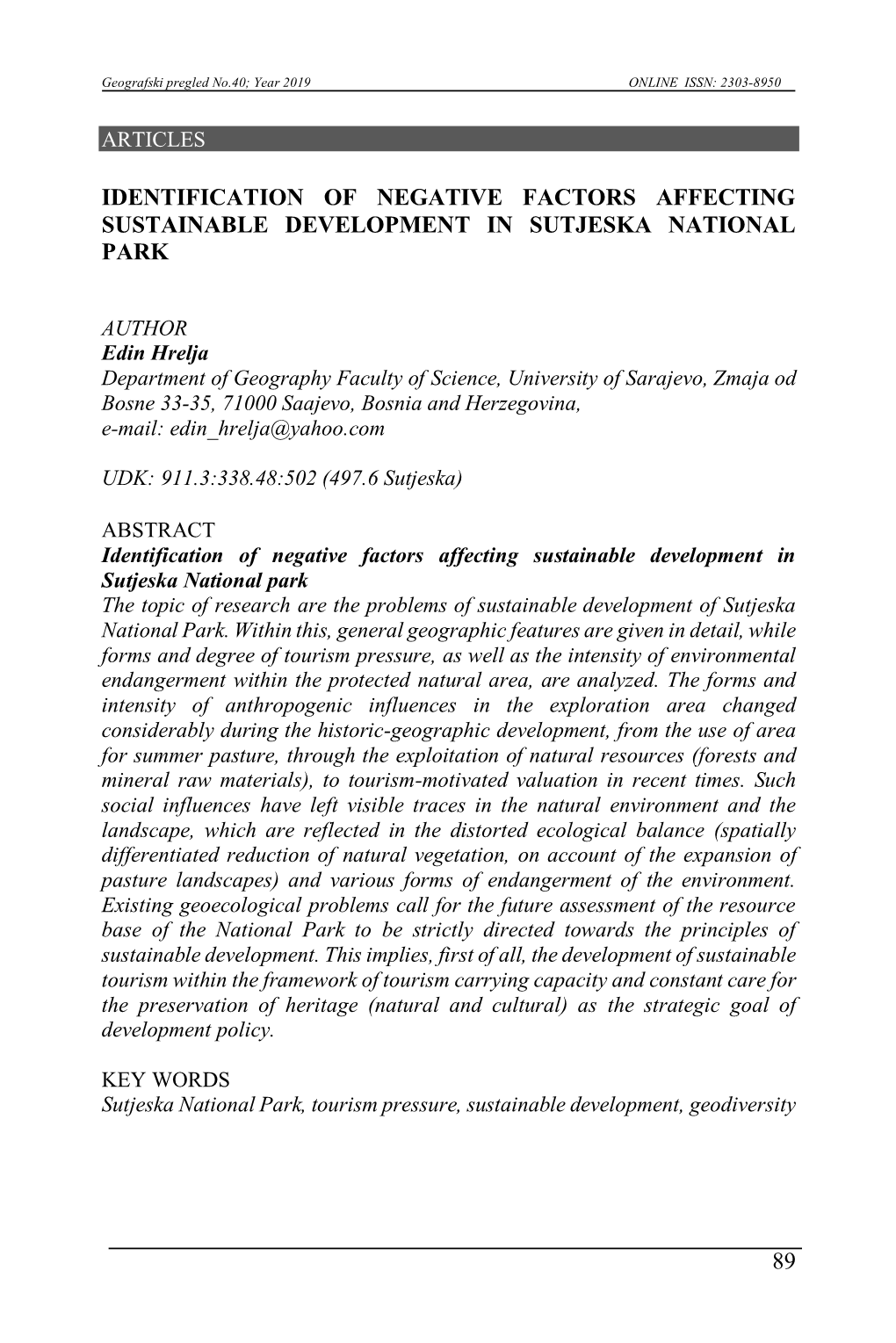 89 Identification of Negative Factors Affecting