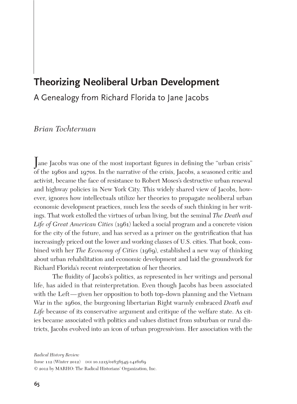 Theorizing Neoliberal Urban Development a Genealogy from Richard Florida to Jane Jacobs