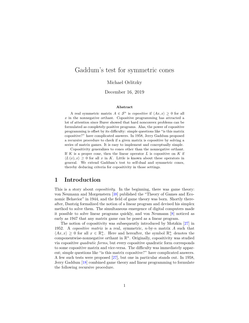 Gaddum's Test for Symmetric Cones