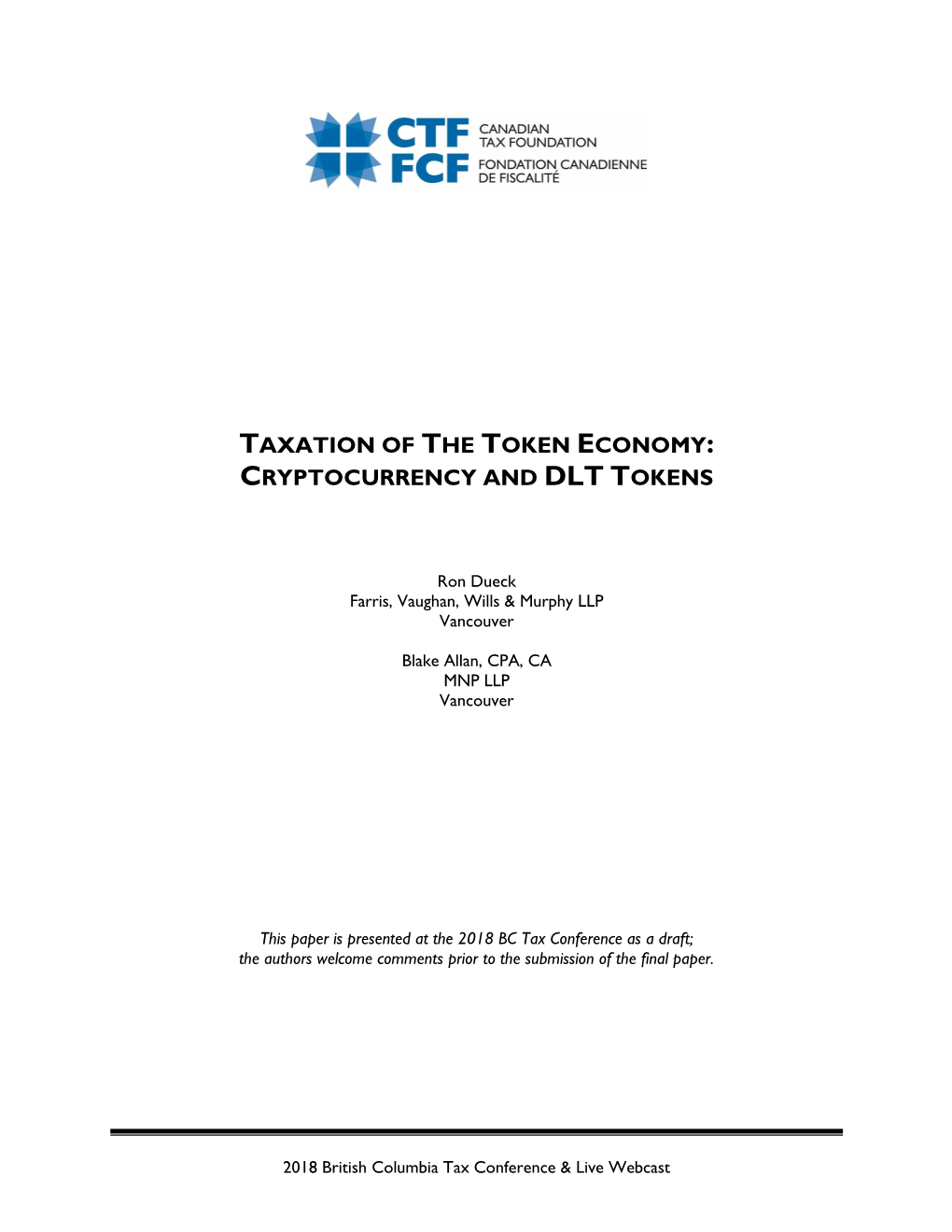 Taxation of the Token Economy: Cryptocurrency and Dlt Tokens