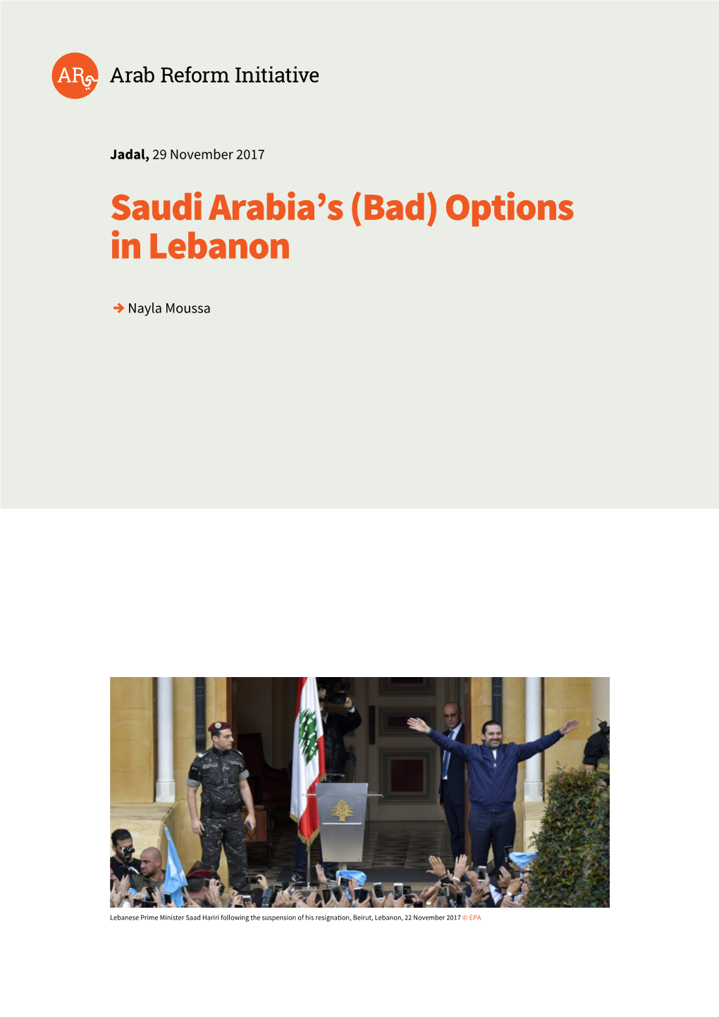 Saudi Arabia's (Bad) Options in Lebanon