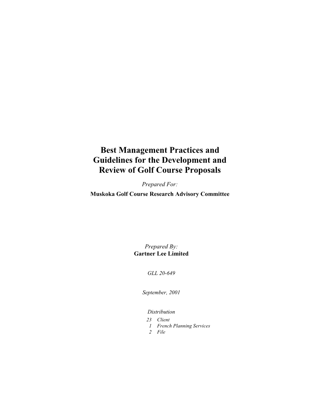 Best Management Practices and Guidelines for the Development and Review of Golf Course Proposals
