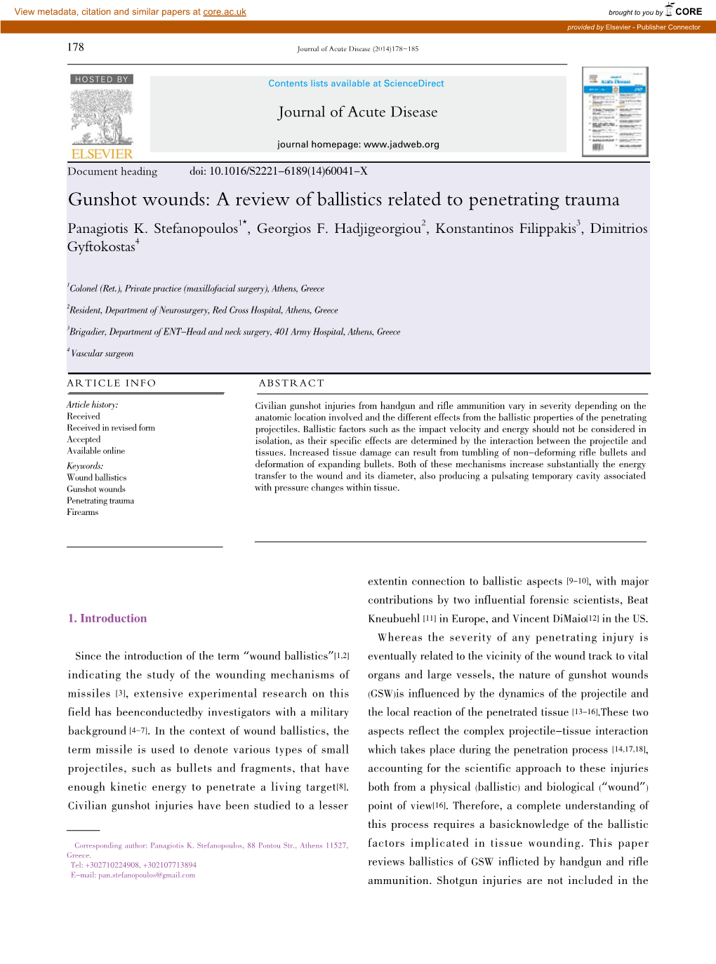 Gunshot Wounds: a Review of Ballistics Related to Penetrating Trauma Panagiotis K