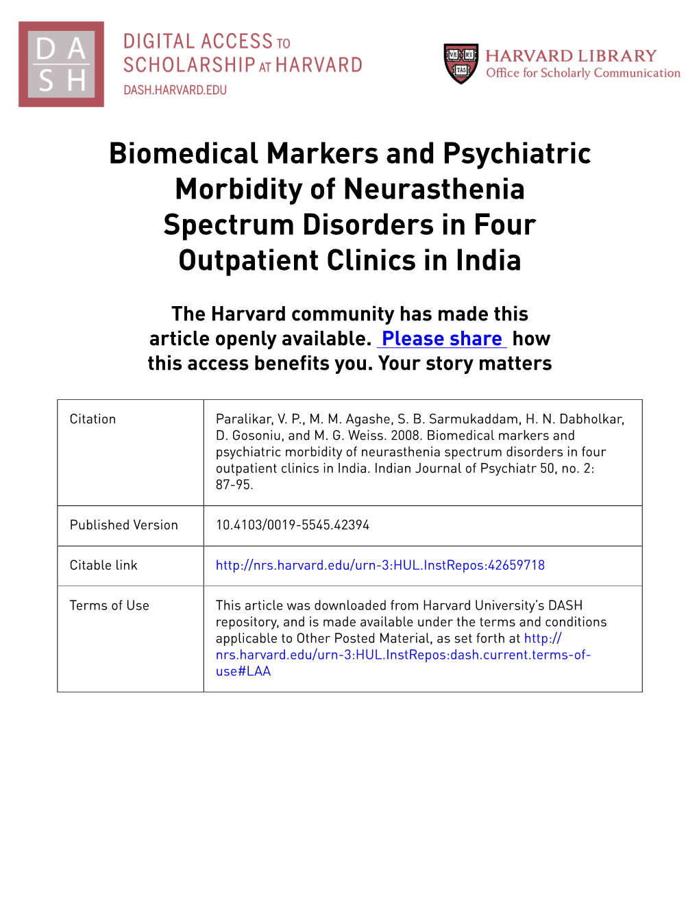 Biomedical Markers and Psychiatric Morbidity of Neurasthenia Spectrum Disorders in Four Outpatient Clinics in India