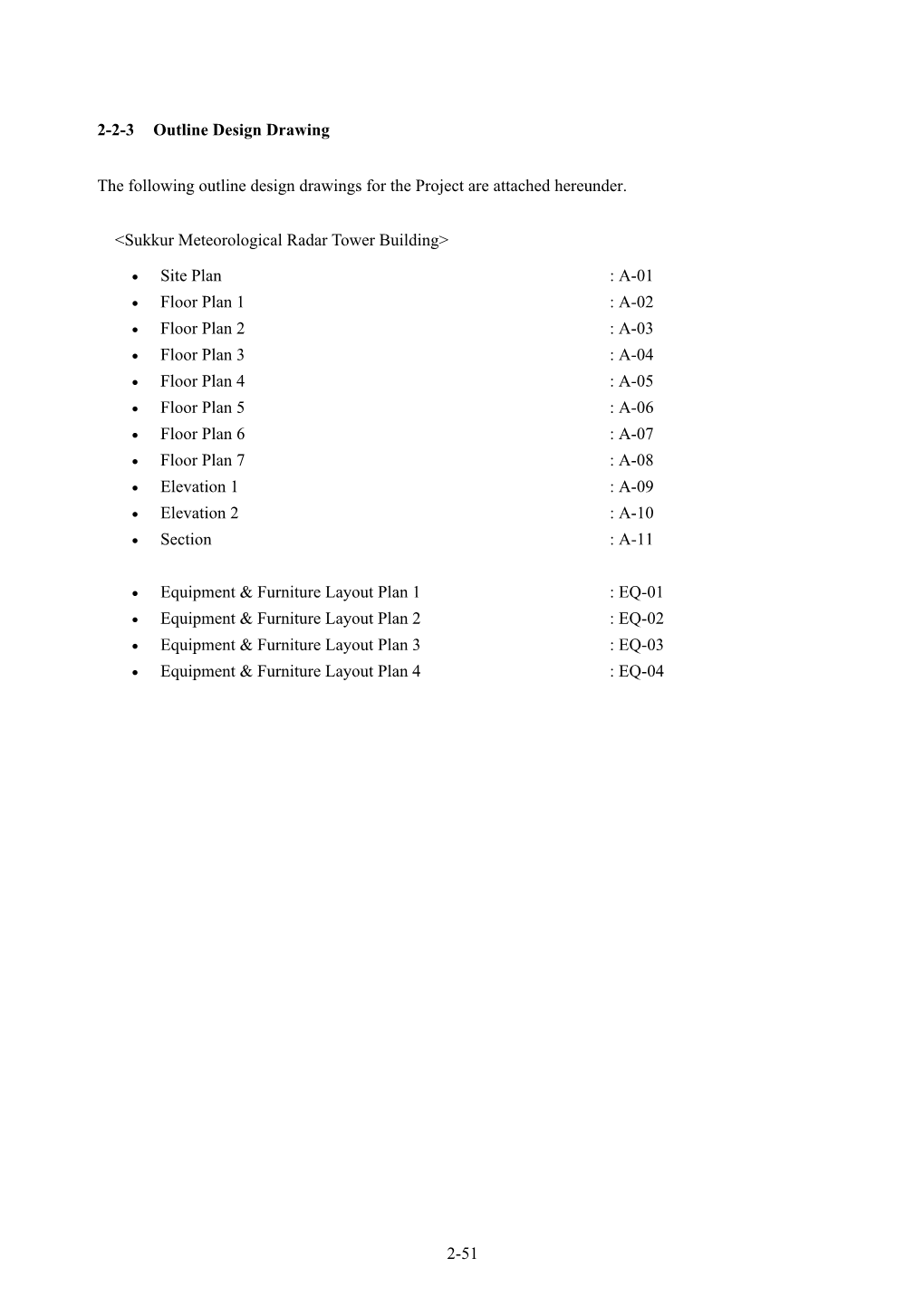 2-51 2-2-3 Outline Design Drawing the Following Outline Design Drawings for the Project Are Attached Hereunder. &lt;Sukkur Meteo