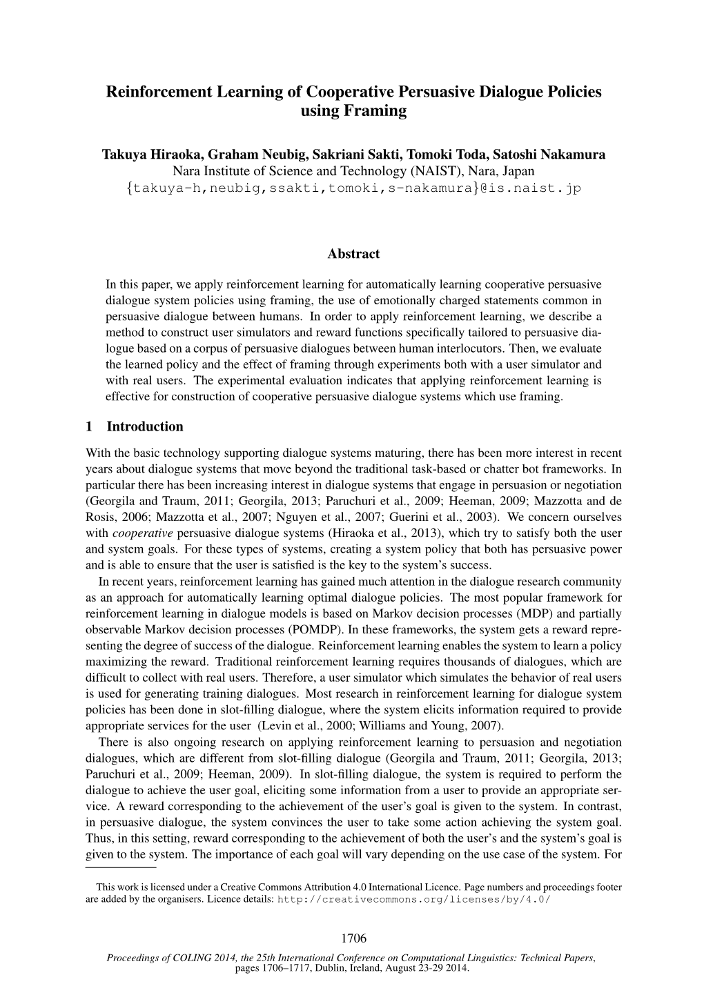 Reinforcement Learning of Cooperative Persuasive Dialogue Policies Using Framing