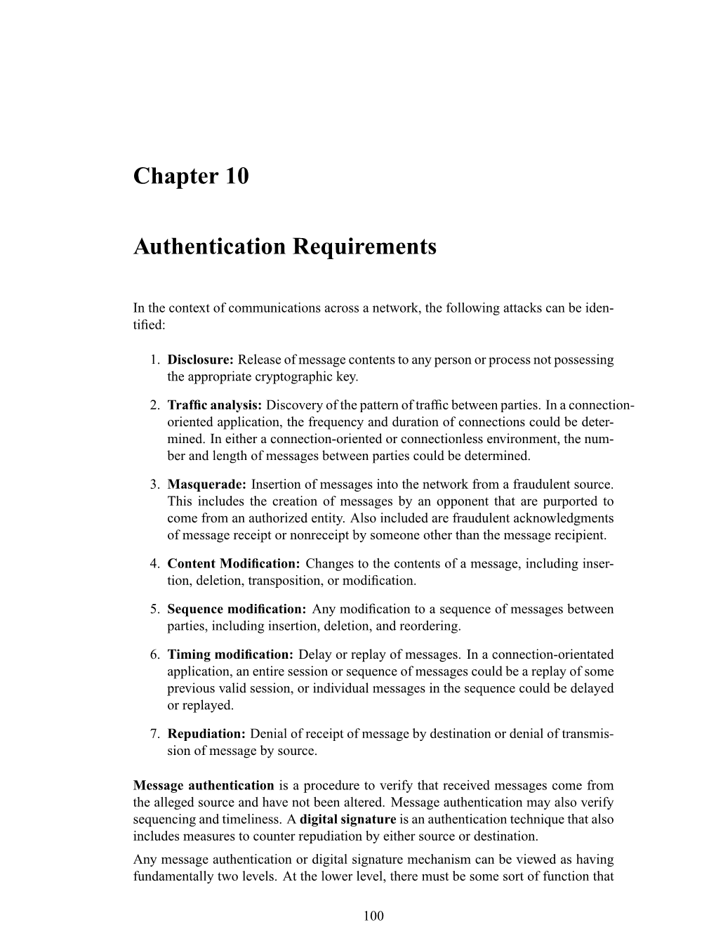 Chapter 10 Authentication Requirements Produces an Authenticator: a Value to Be Used to Authenticate a Message