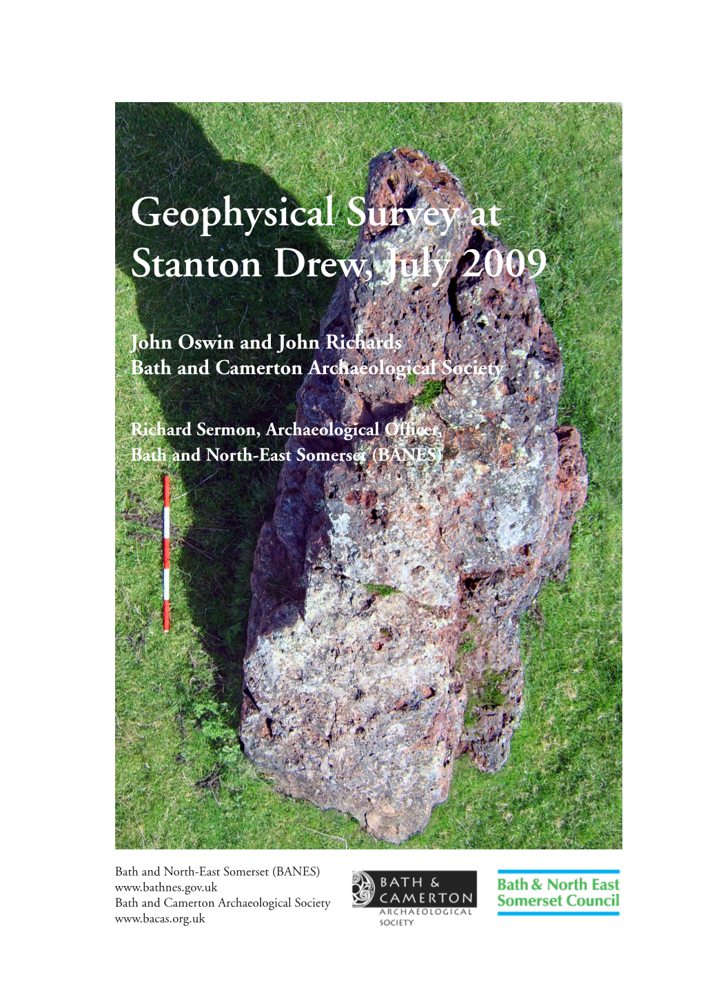 Geophysical Survey at Stanton Drew, July 2009