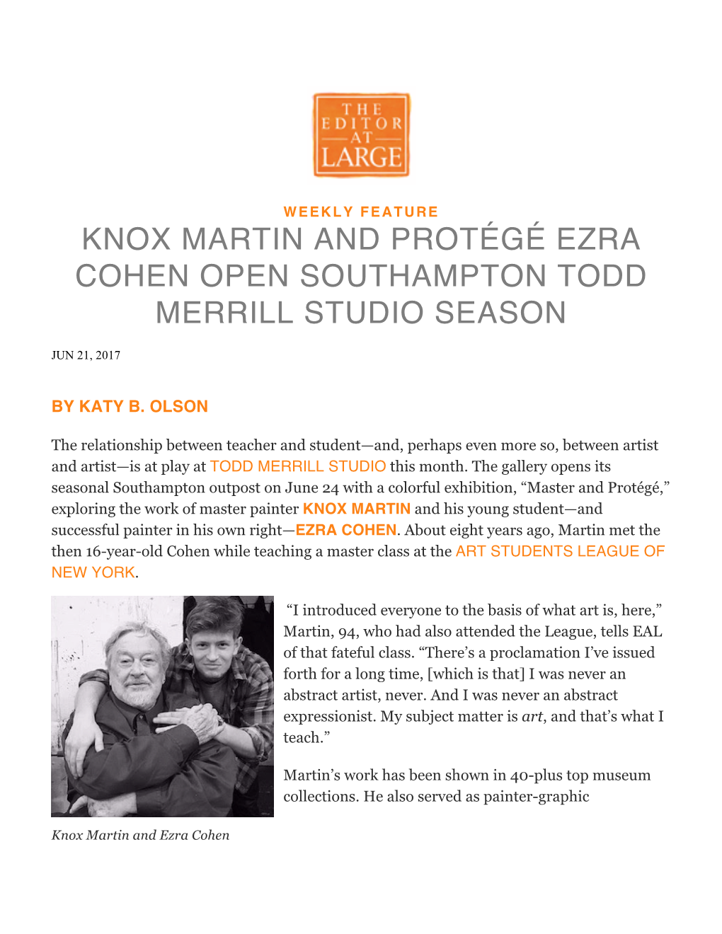 Knox Martin and Protégé Ezra Cohen Open Southampton Todd Merrill Studio Season