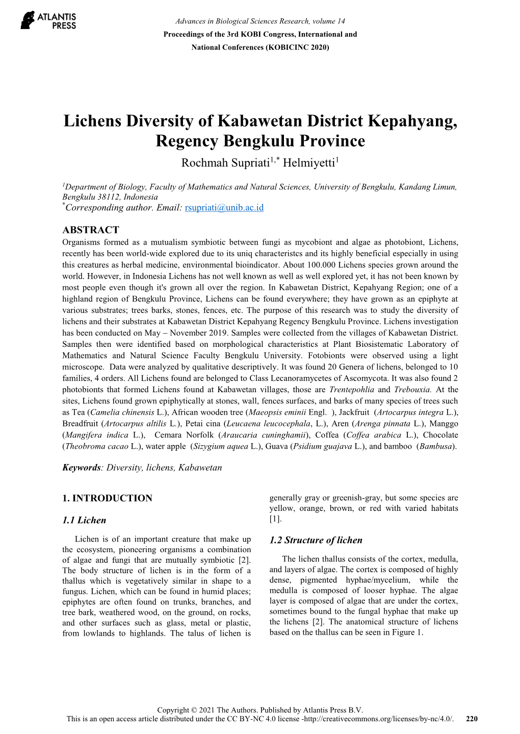 Lichens Diversity of Kabawetan District Kepahyang, Regency Bengkulu Province Rochmah Supriati1,* Helmiyetti1