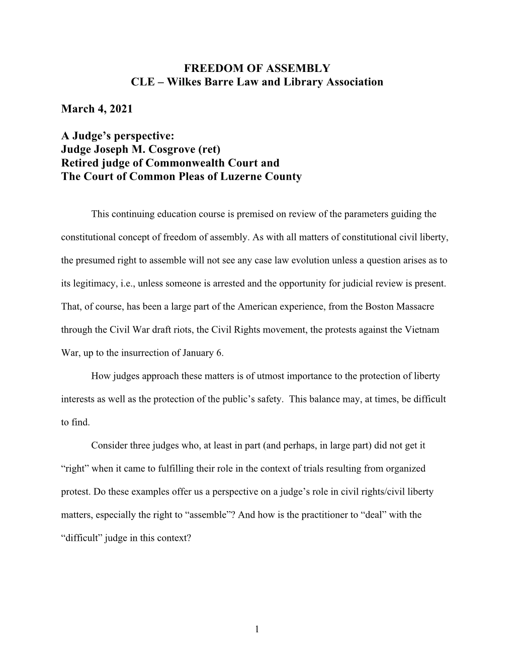 Judge Joseph M. Cosgrove (Ret) Retired Judge of Commonwealth Court and the Court of Common Pleas of Luzerne County