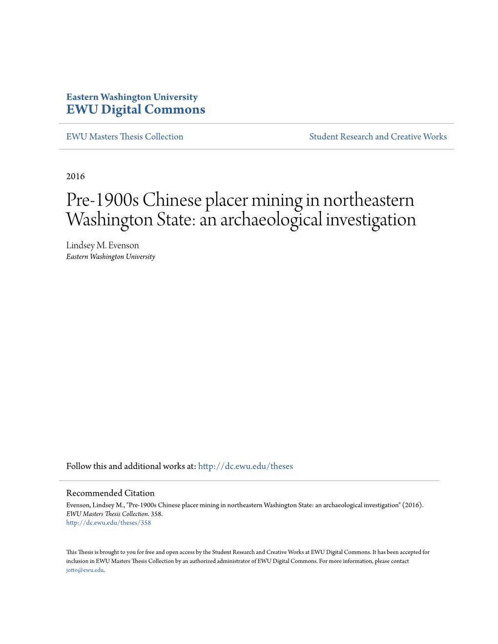 Pre-1900S Chinese Placer Mining in Northeastern Washington State: an Archaeological Investigation Lindsey M