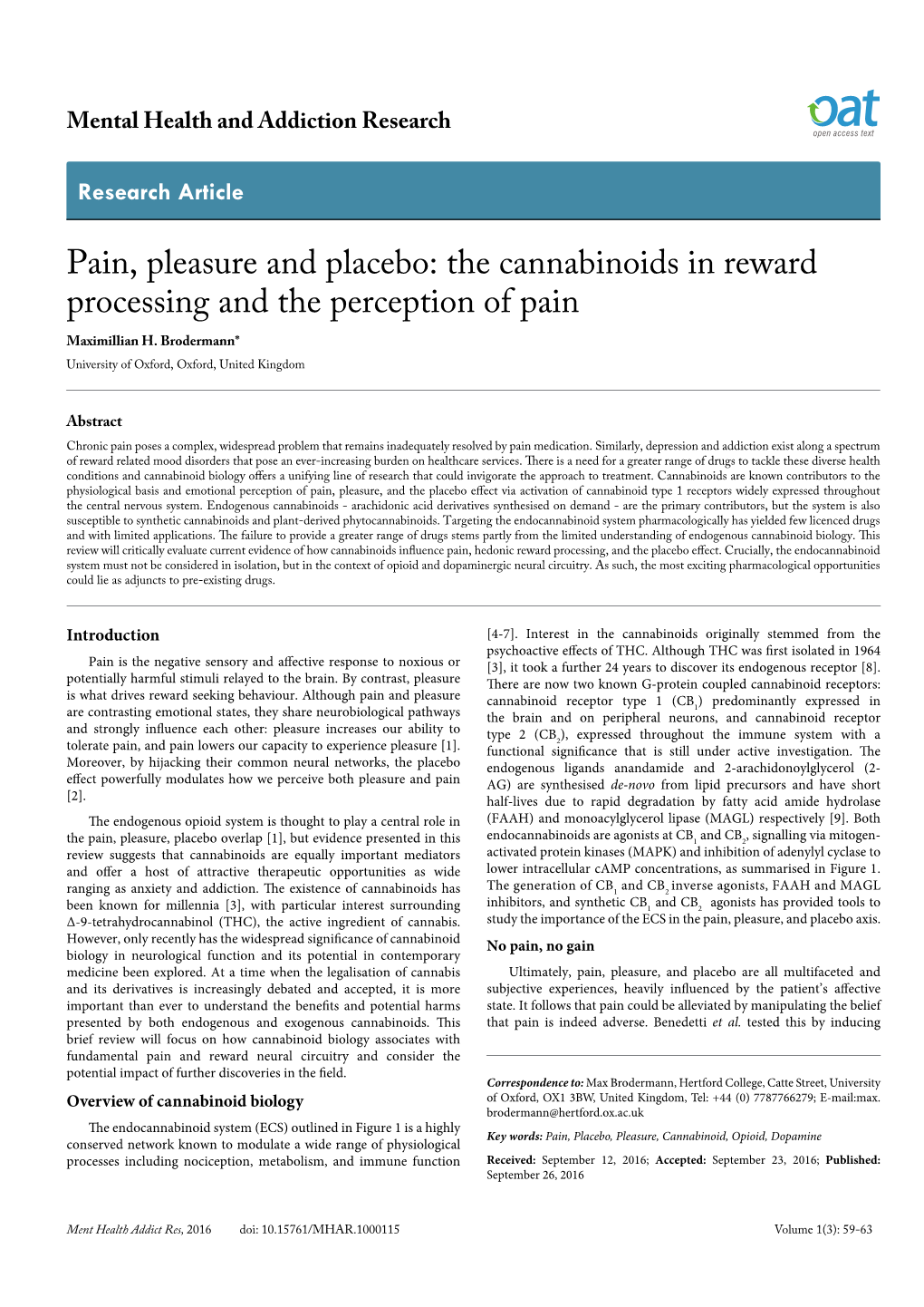 Pain, Pleasure and Placebo: the Cannabinoids in Reward Processing and the Perception of Pain Maximillian H