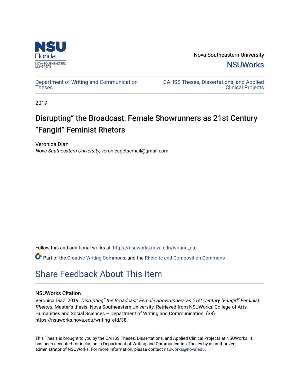 Disrupting” the Broadcast: Female Showrunners As 21St Century “Fangirl” Feminist Rhetors