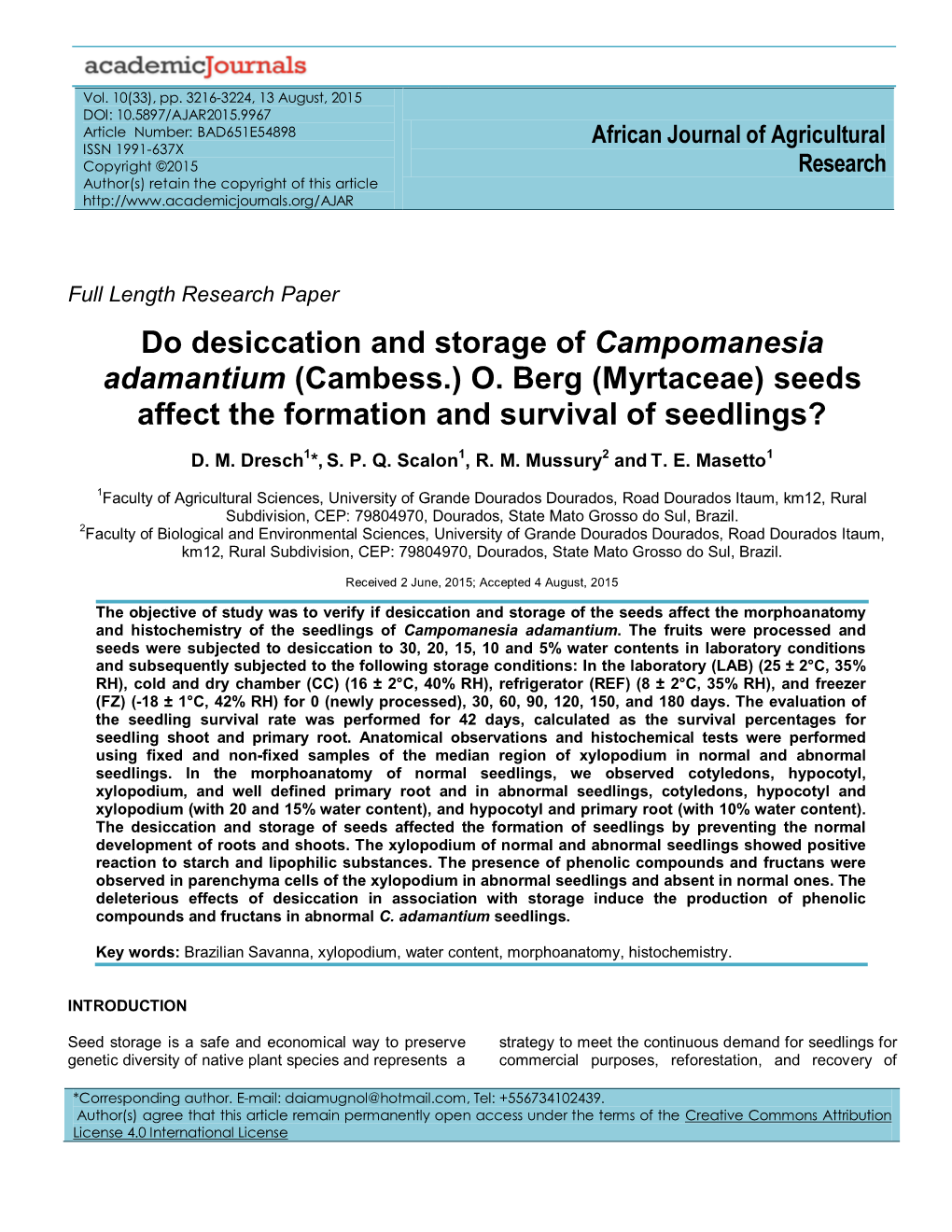 Do Desiccation and Storage of Campomanesia Adamantium (Cambess.) O