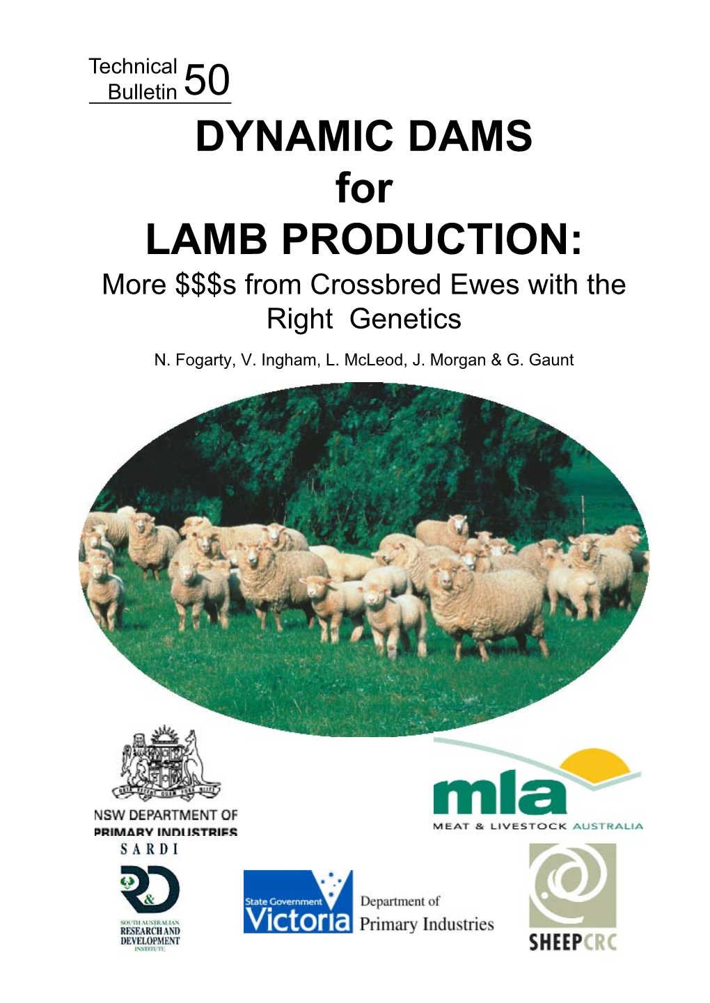 Dynamic Dams for Lamb Production: More $$$S from Crossbred Ewes with the Right Genetics