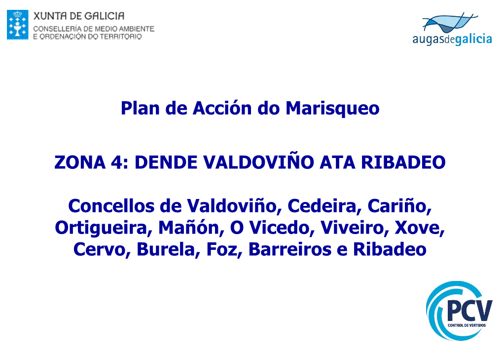Plan De Acción Do Marisqueo ZONA 4: DENDE VALDOVIÑO ATA