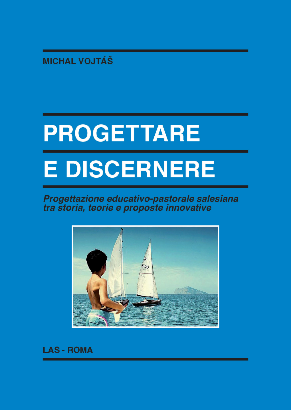 Michal Vojtas Progettare E Discernere.Pdf