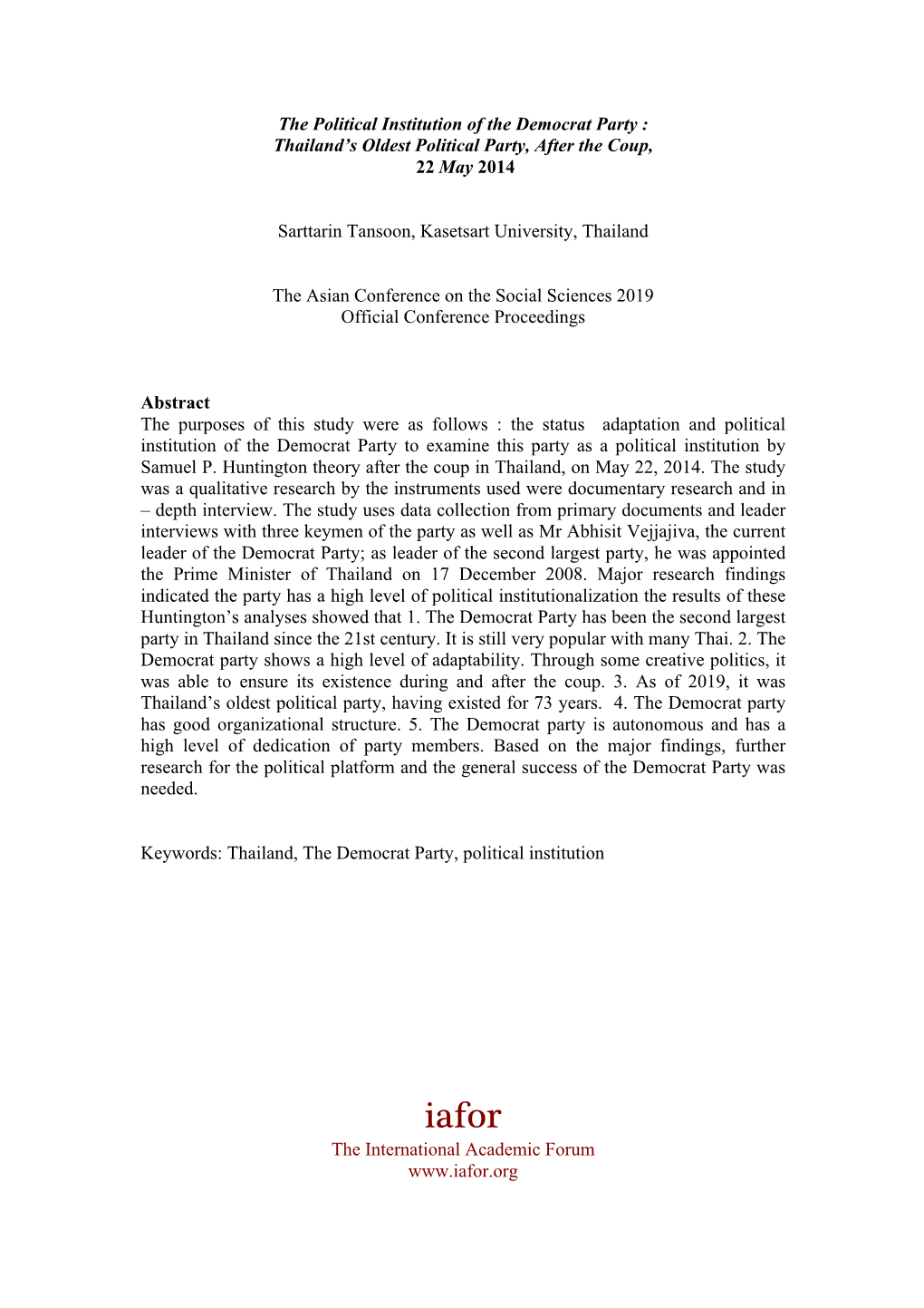 The Political Institution of the Democrat Party : Thailand’S Oldest Political Party, After the Coup, 22 May 2014