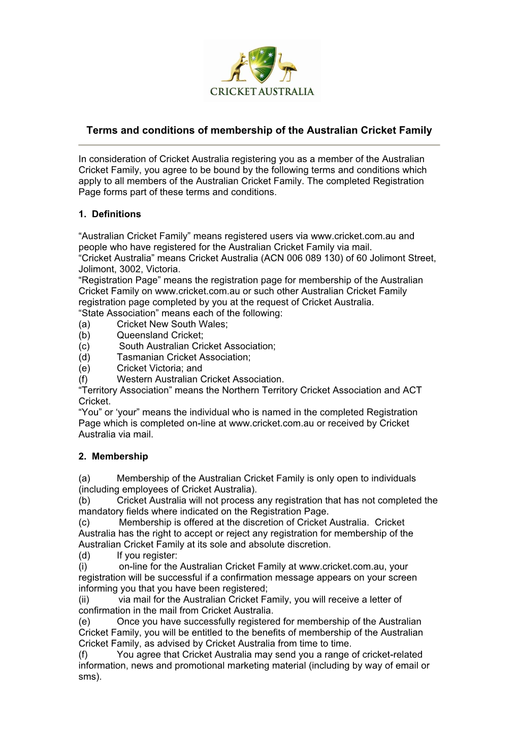 Terms and Conditions of Membership of the Australian Cricket Family