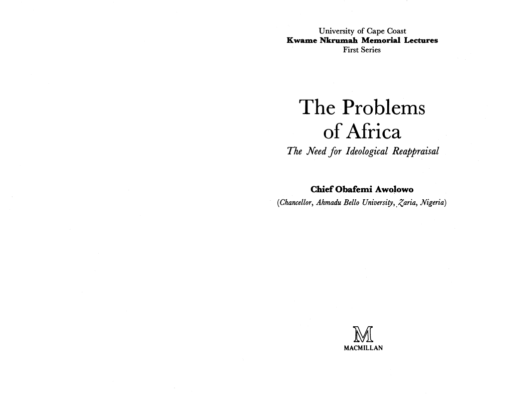 The Problems Ofafrica the Need for Ideological Reappraisal