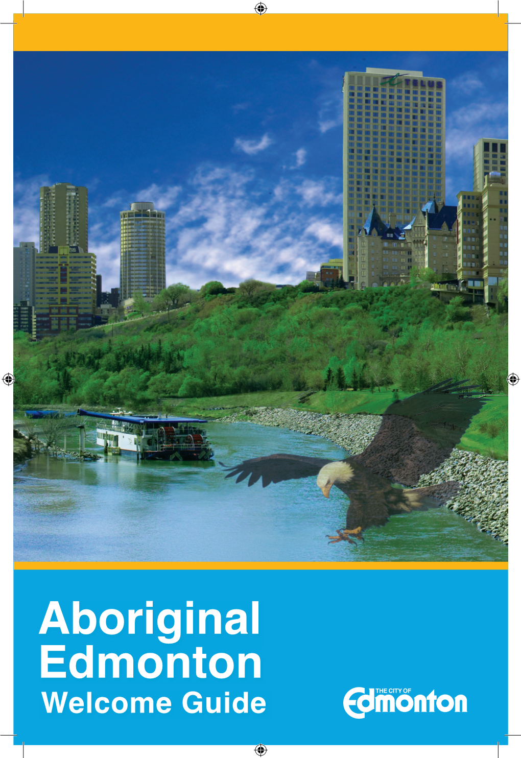 Aboriginal Edmonton Welcome Guide