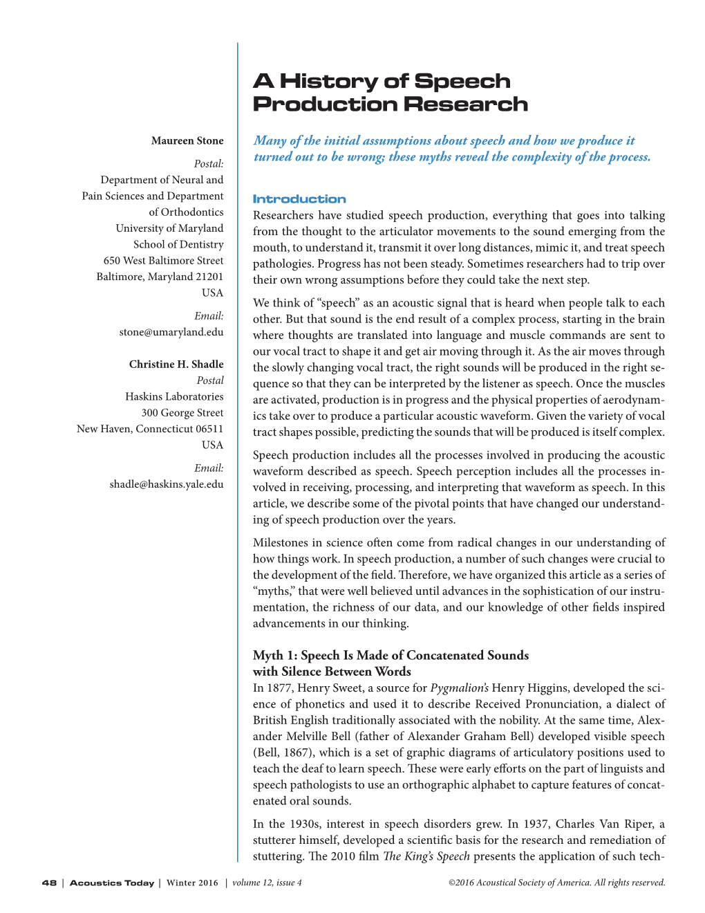 A History of Speech Production Research