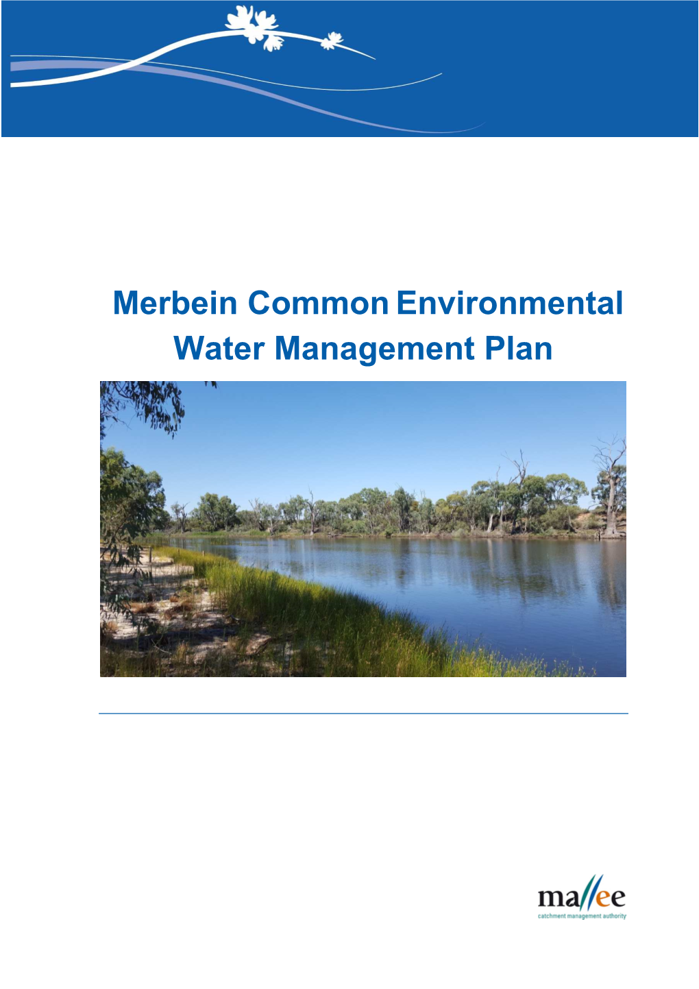 Merbein Commonenvironmental Water Management Plan