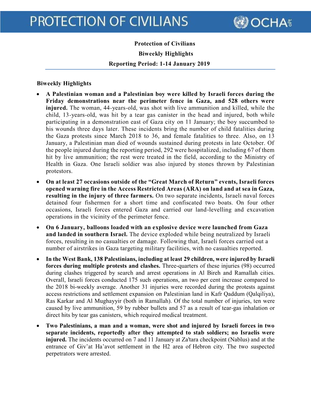 Protection of Civilians Biweekly Highlights Reporting Period: 1-14 January 2019