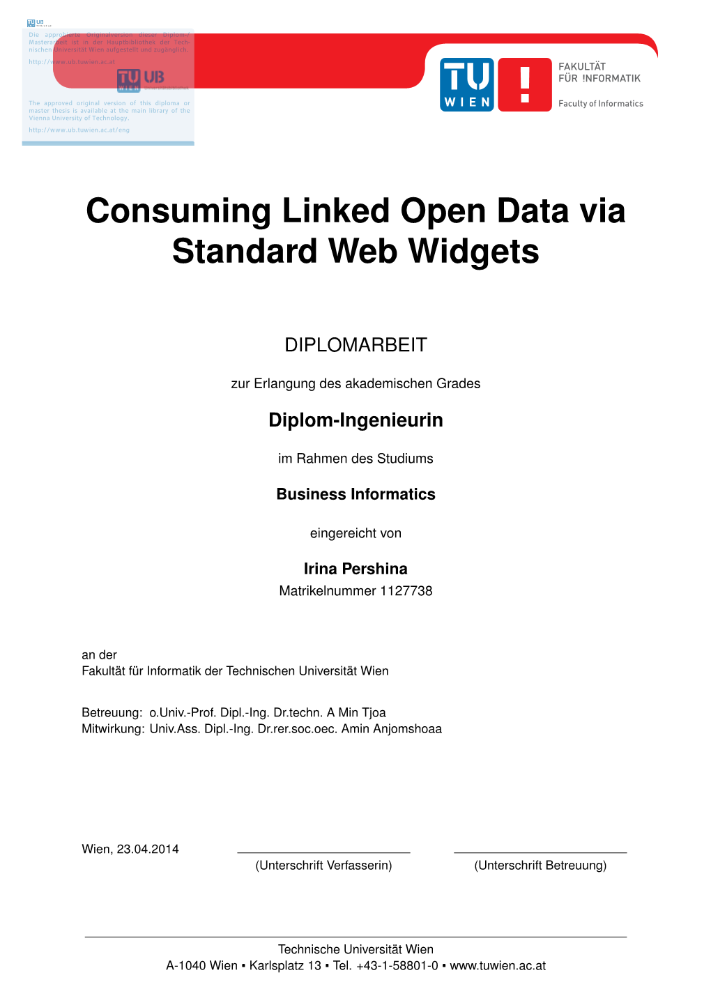 Consuming Linked Open Data Via Standard Web Widgets
