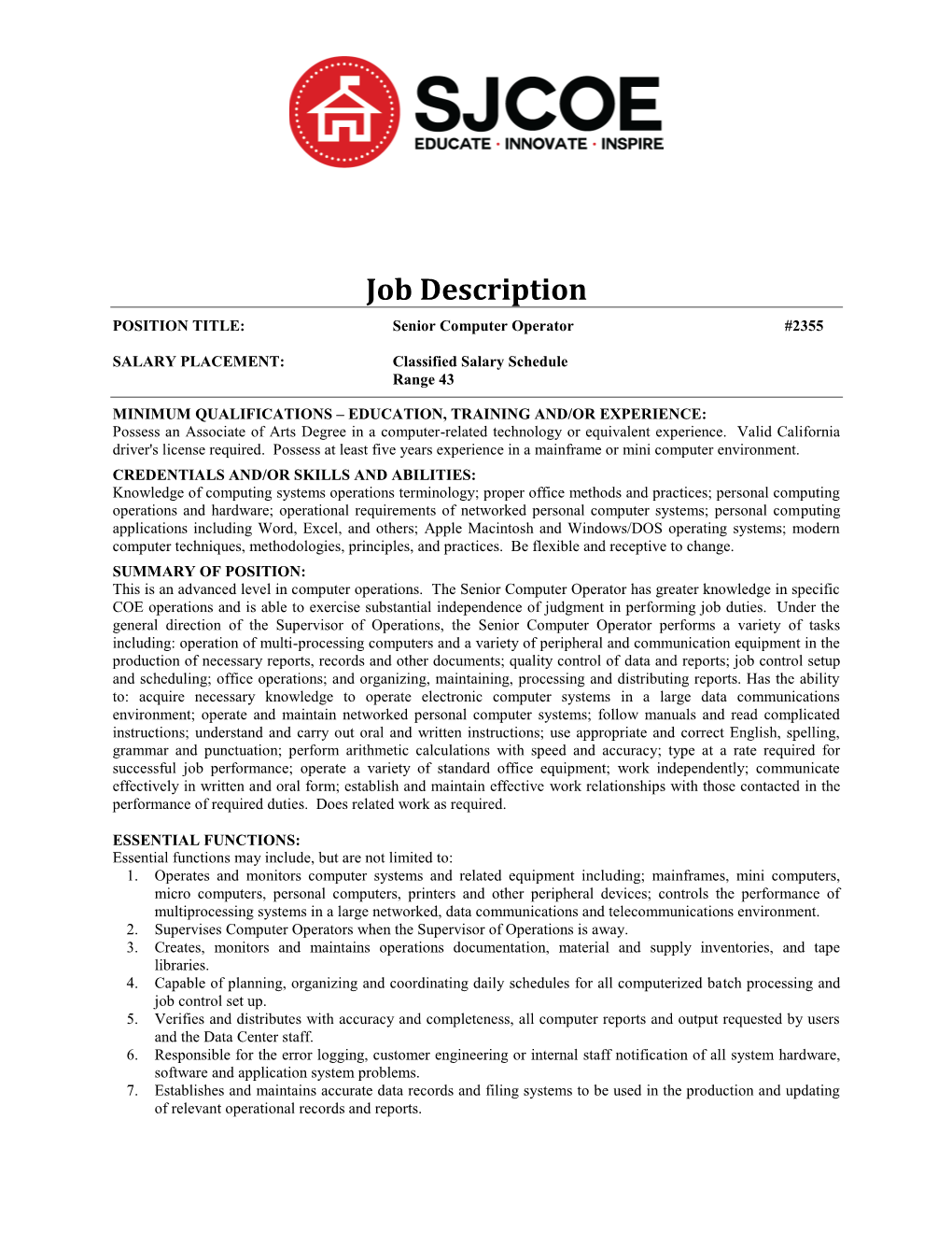 Senior Computer Operator #2355