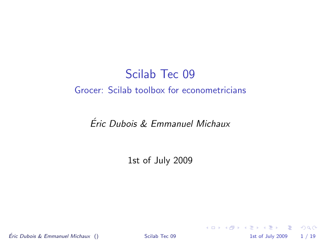 Scilab Tec 09 Grocer: Scilab Toolbox for Econometricians