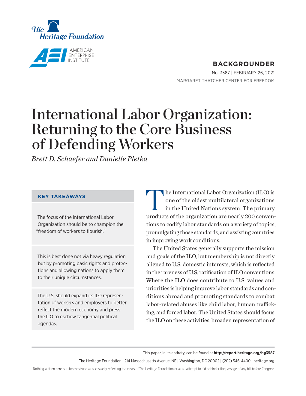 International Labor Organization: Returning to the Core Business of Defending Workers Brett D