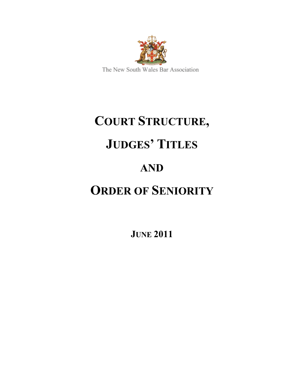 Court Structure, Judges' Titles and Order of Seniority