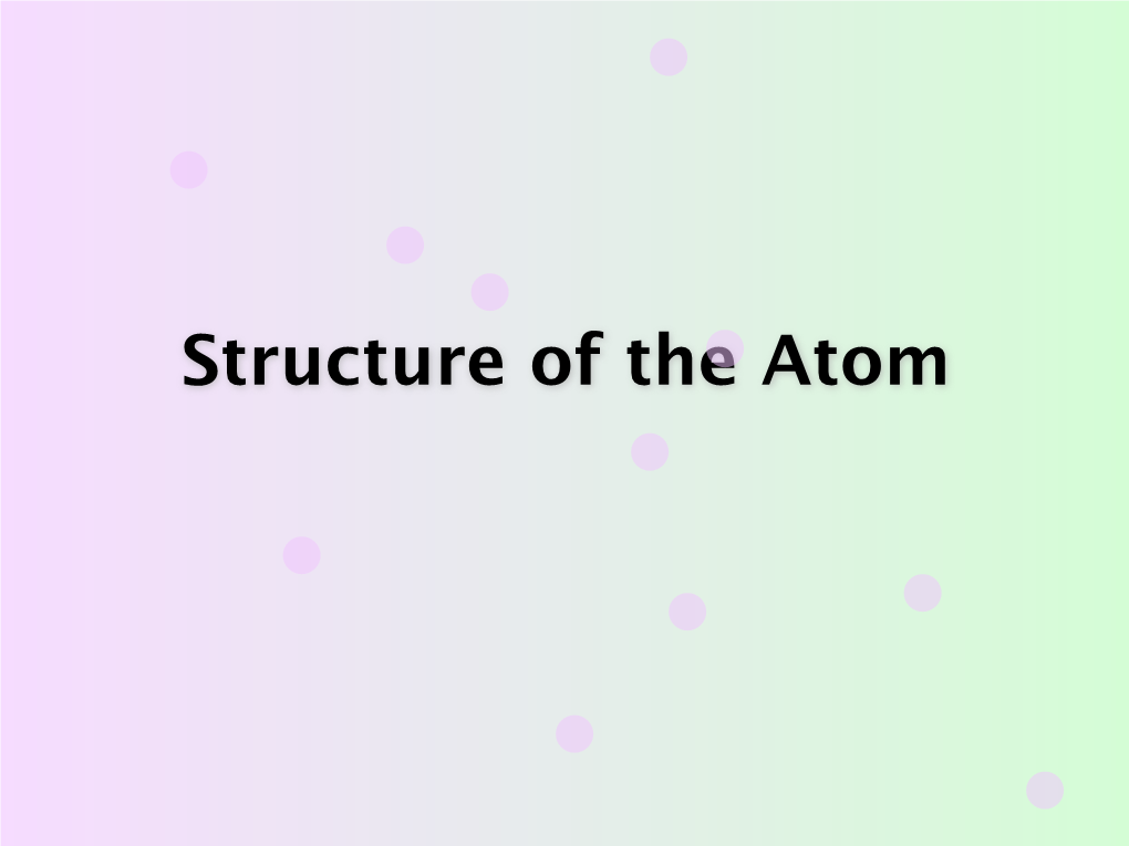 Atoms Are the Fundamental Building Blocks of Matter Reemerged in the Early Nineteenth Century, Championed by John Dalton