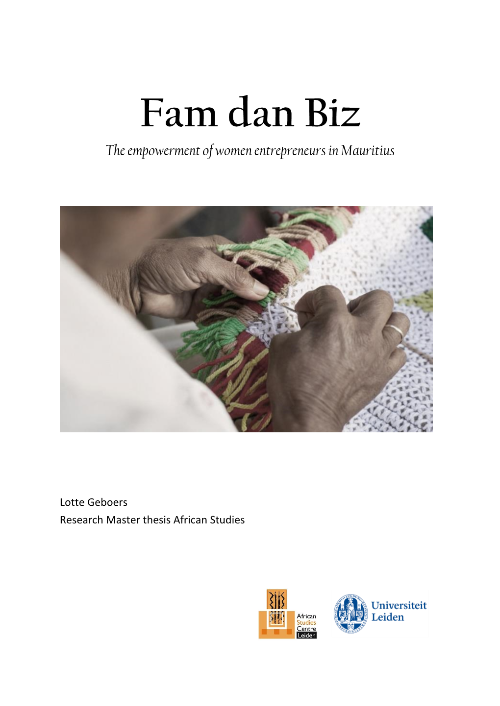 Fam Dan Biz the Empowerment of Women Entrepreneurs in Mauritius