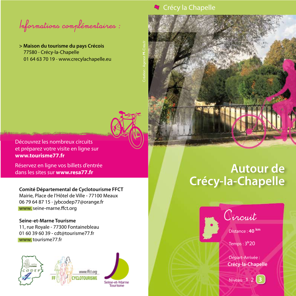 Autour De Crécy-La-Chapelle Comité Départemental De Cyclotourisme FFCT Mairie, Place De L’Hôtel De Ville - 77100 Meaux 06 79 64 87 15 - Jybcodep77@Orange.Fr Www