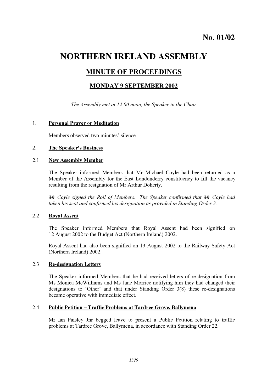 Minutes of Proceedings and the Minutes of Evidence Relating to the Report (1/02/E) (To Be Printed)