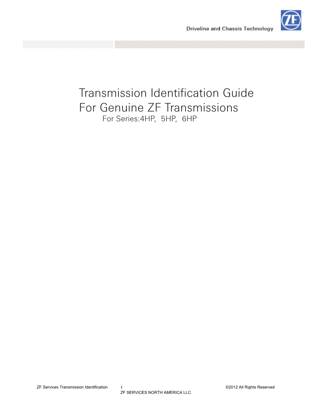 5HP19FLA Transmission Identification Guide for Genuine ZF Transmissions