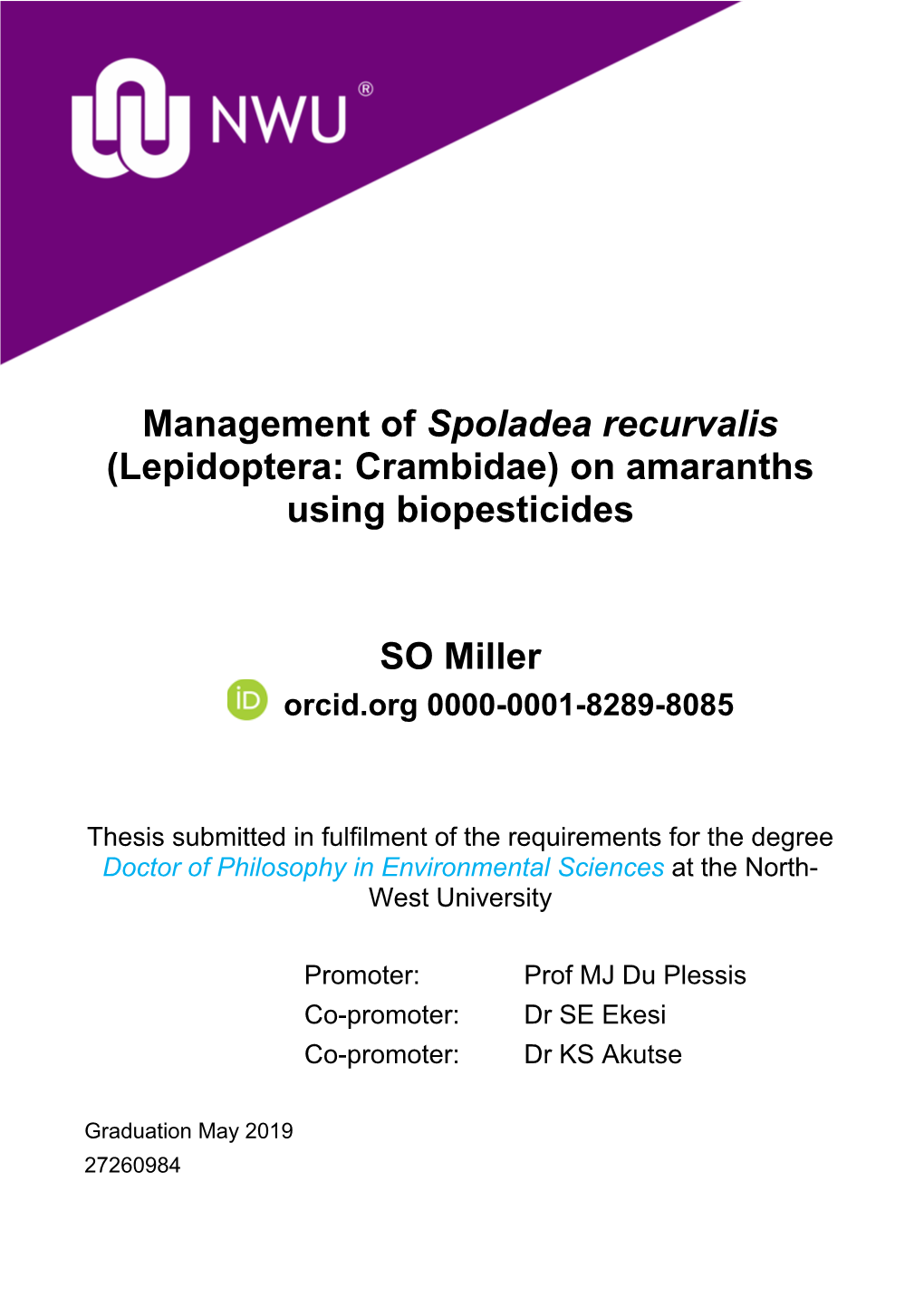 Management of Spoladea Recurvalis (Lepidoptera: Crambidae) on Amaranths Using Biopesticides