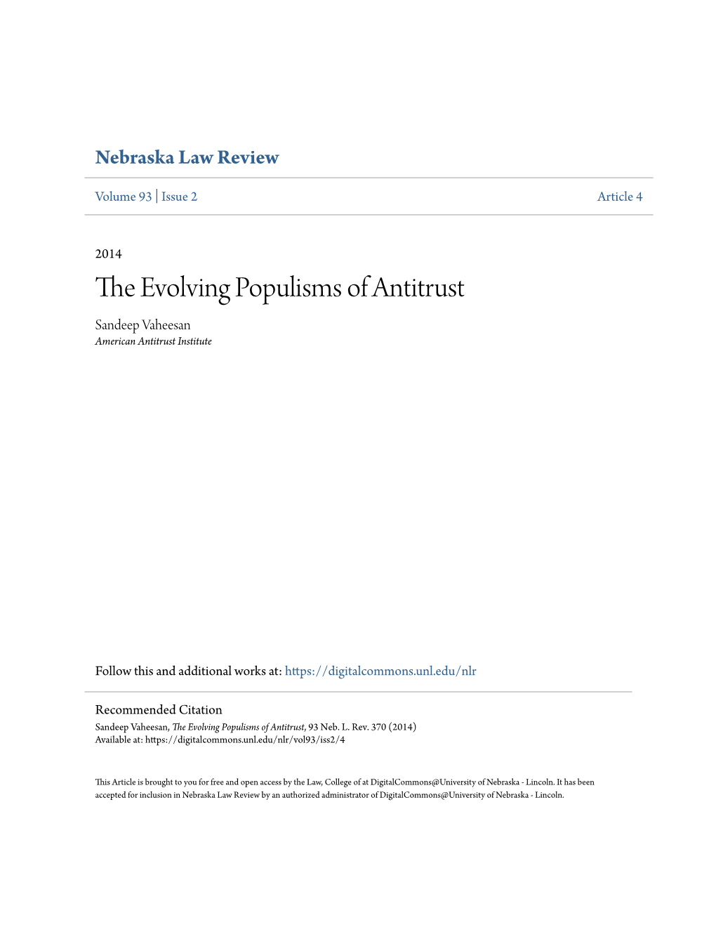 The Evolving Populisms of Antitrust, 93 Neb