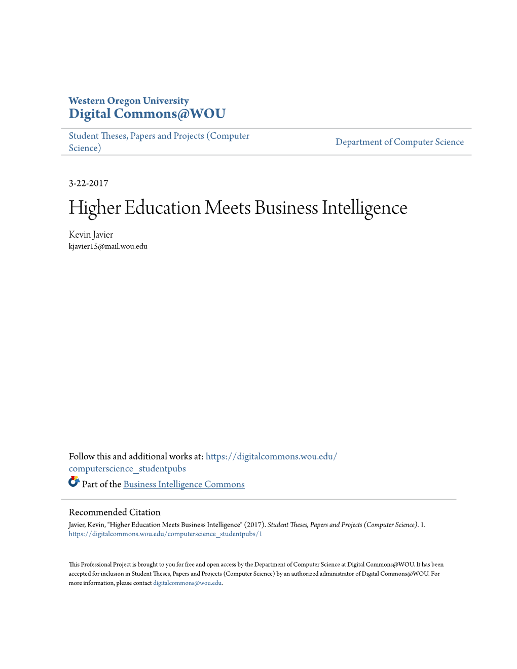 Higher Education Meets Business Intelligence Kevin Javier Kjavier15@Mail.Wou.Edu