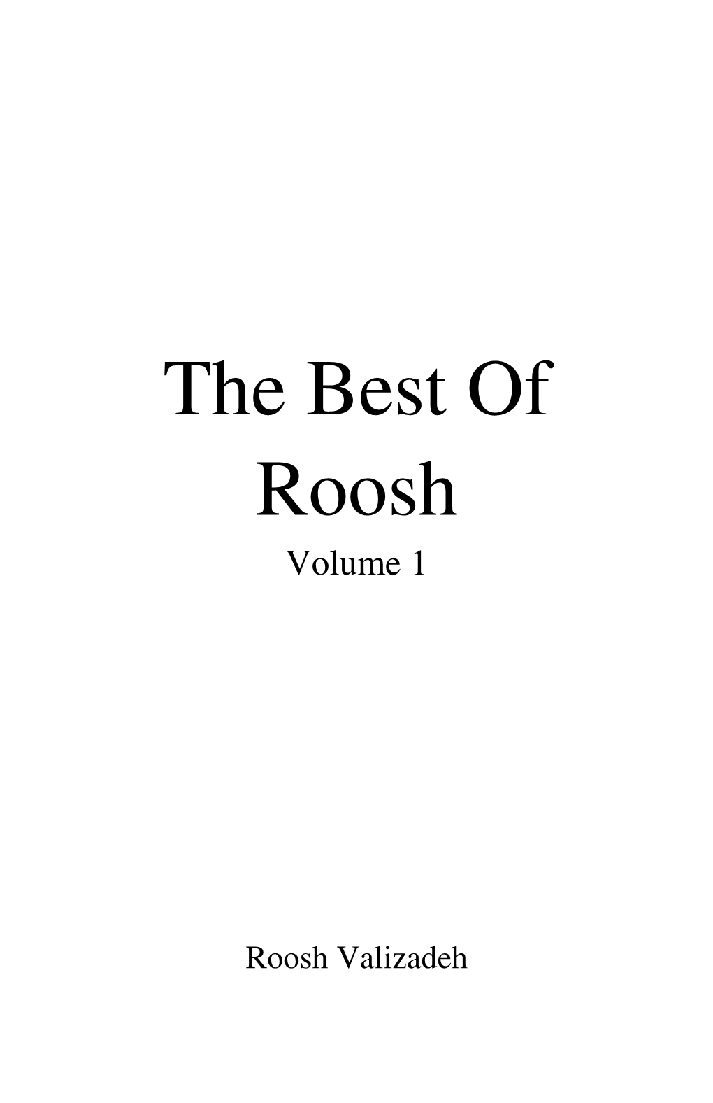 The Best of Roosh Volume 1