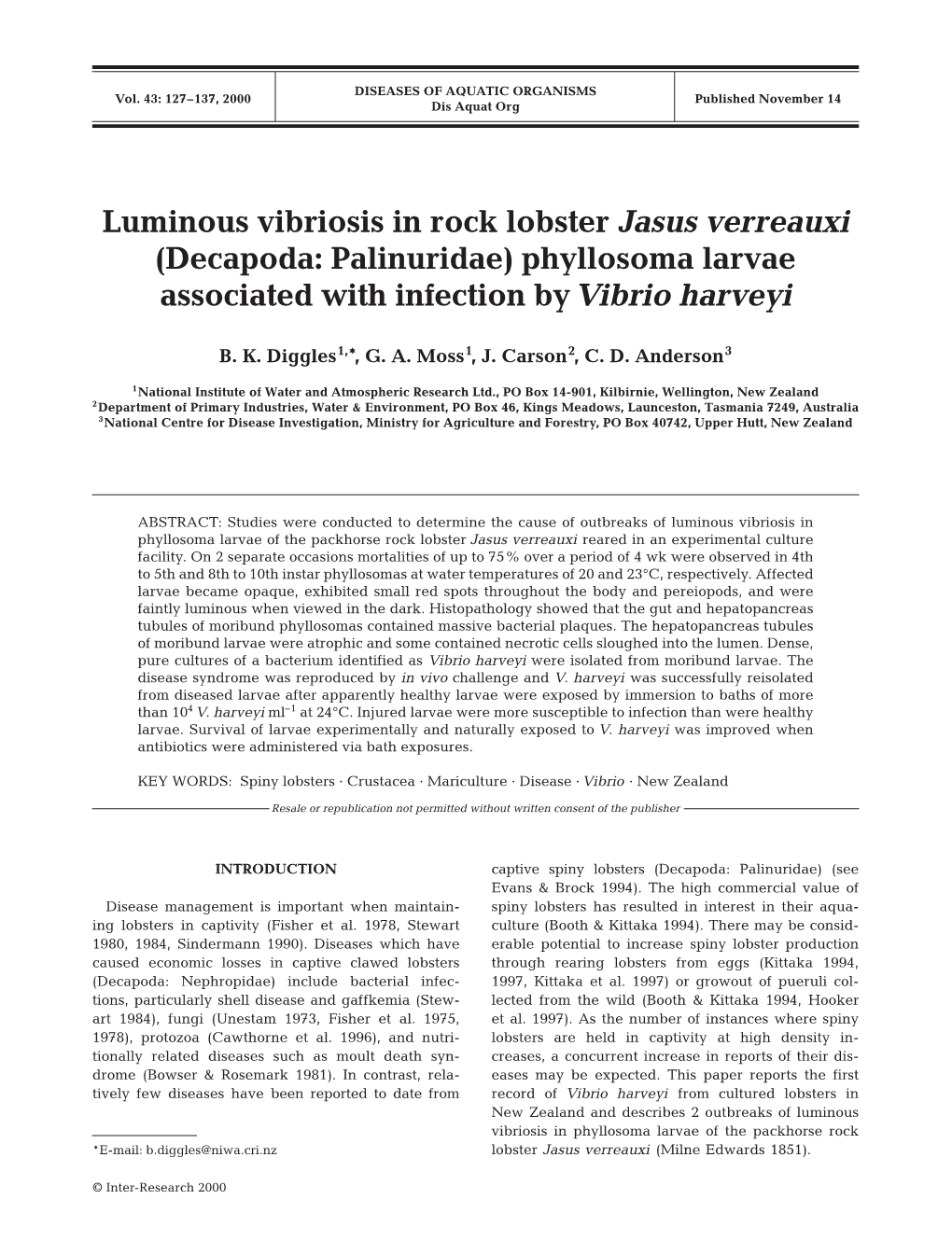 Luminous Vibriosis in Rock Lobster Jasus Verreauxi (Decapoda: Palinuridae) Phyllosoma Larvae Associated with Infection by Vibrio Harveyi