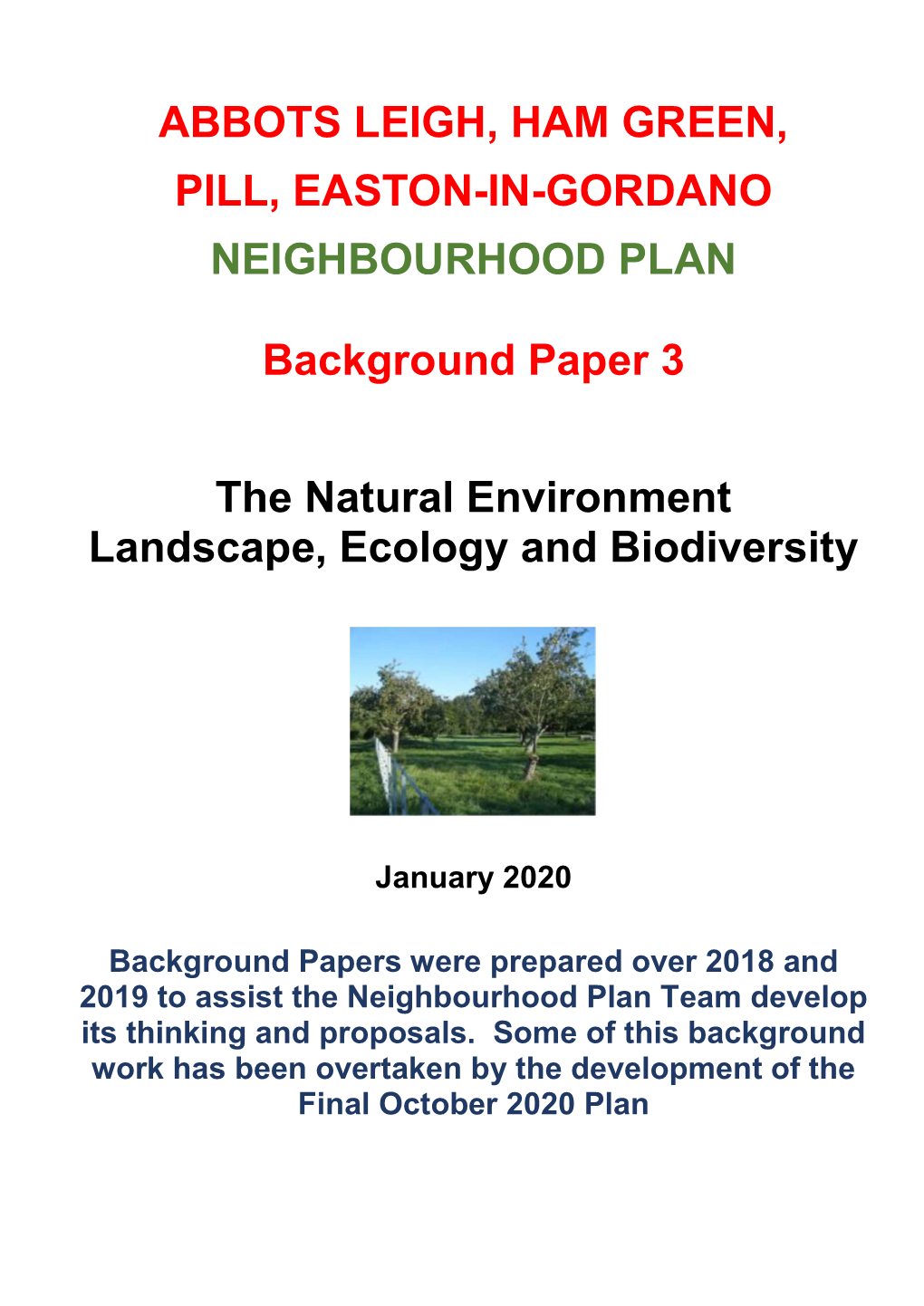 ABBOTS LEIGH, HAM GREEN, PILL, EASTON-IN-GORDANO NEIGHBOURHOOD PLAN Background Paper 3 the Natural Environment Landsca