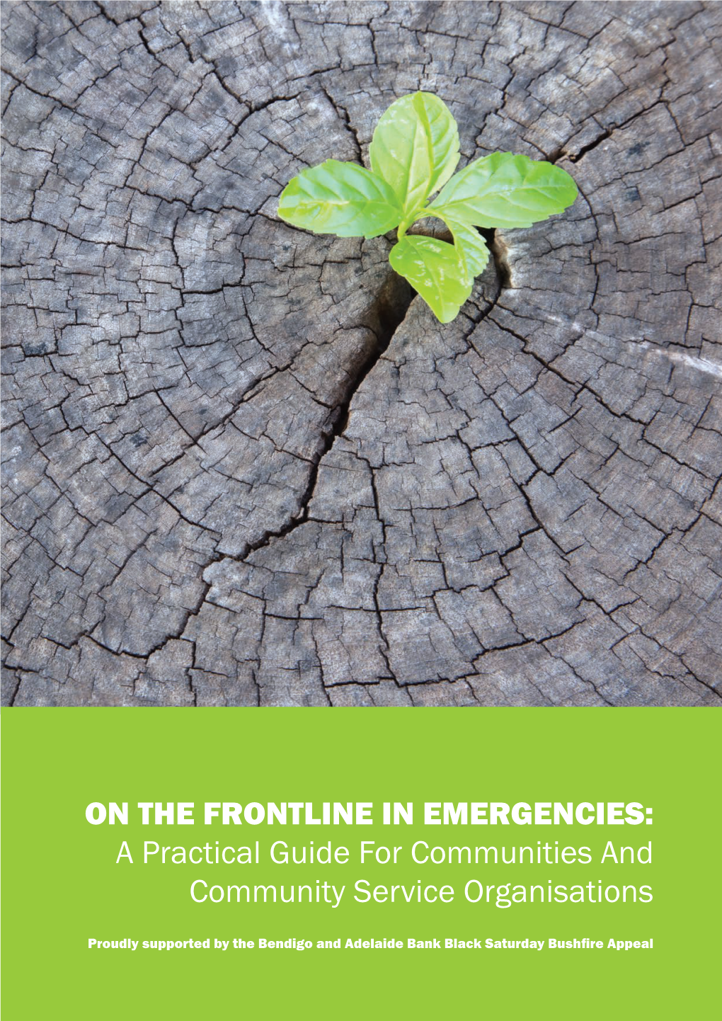 ON the FRONTLINE in EMERGENCIES: a Practical Guide for Communities and Community Service Organisations