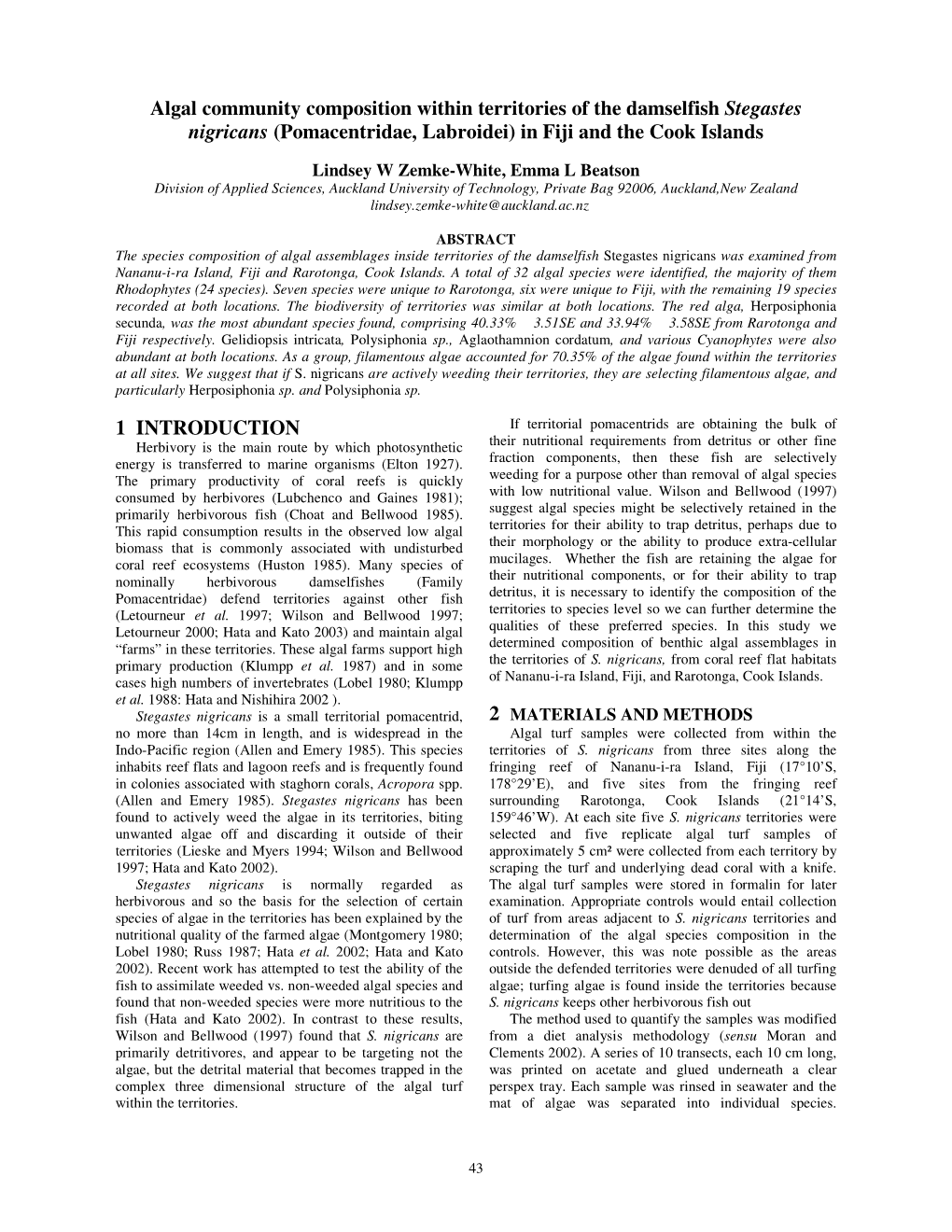 Algal Community Composition Within Territories of the Damselfish Stegastes Nigricans (Pomacentridae, Labroidei) in Fiji and the Cook Islands