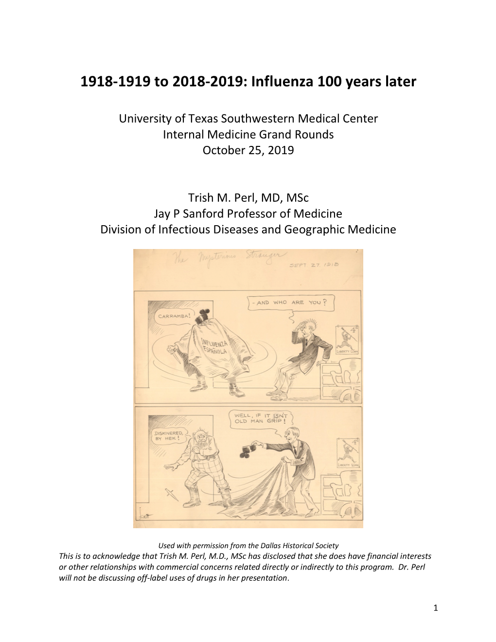 1918-1919 to 2018-2019: Influenza 100 Years Later