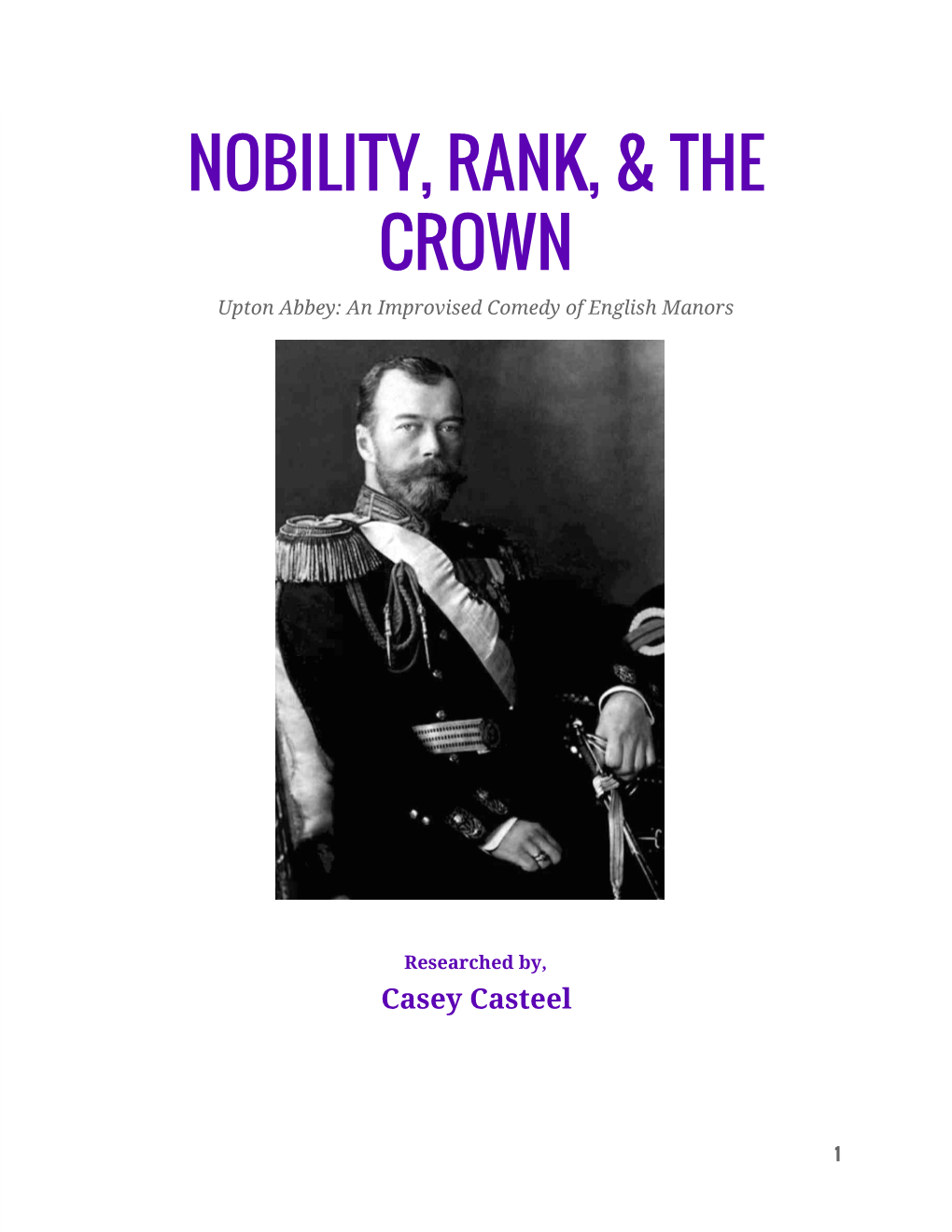 Nobility, Rank, & the Crown